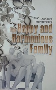 The Happy and Harmonious Family